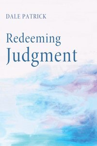 bokomslag Redeeming Judgment