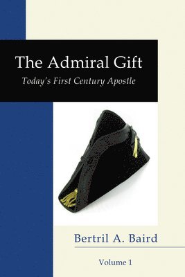 bokomslag Admiral Gift, Vol 1