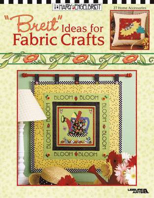 bokomslag "Breit" Ideas for Fabric Crafts