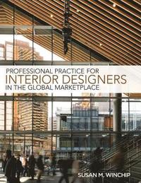 bokomslag Professional Practice for Interior Designers in the Global Marketplace