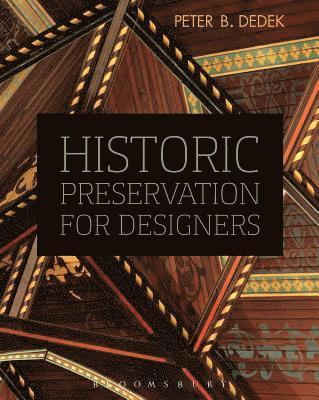 bokomslag Historic Preservation for Designers