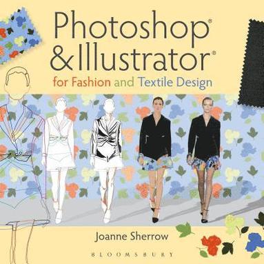 bokomslag Photoshop(r) and Illustrator(r) for Fashion and Textile Design