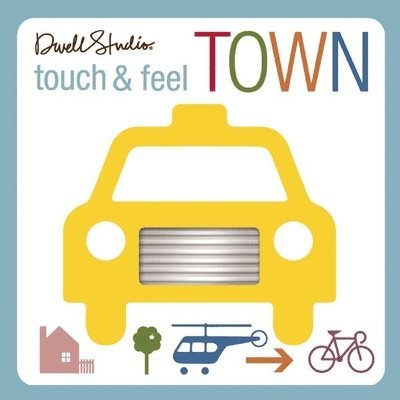 DwellStudio - Dwell Studio: Touch and Feel Town, Kartonnage