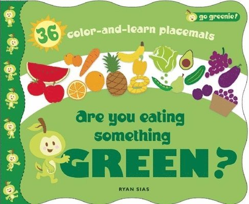 Ryan Sias - Are You Eating Something Green?, Häftad