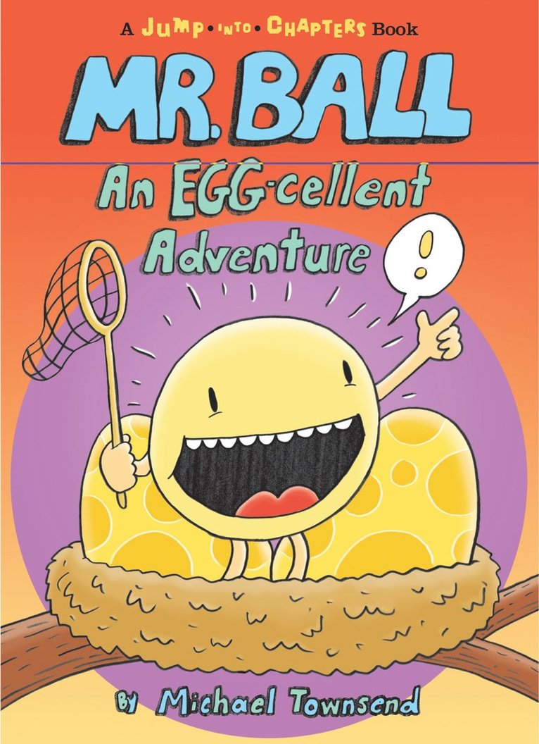 Michael Townsend - Mr. Ball: An EGG-cellent Adventure, Inbunden