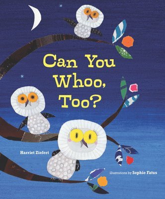 Can You Whoo, Too? 1