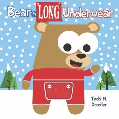 Bear in Long Underwear 1