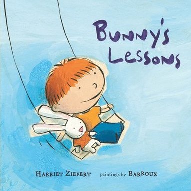 Harriet Ziefert - Bunny's Lessons, Häftad