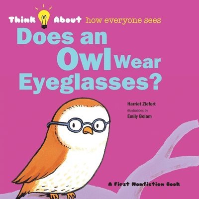 Does an Owl Wear Eyeglasses? 1