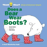 bokomslag Does a Bear Wear Boots?