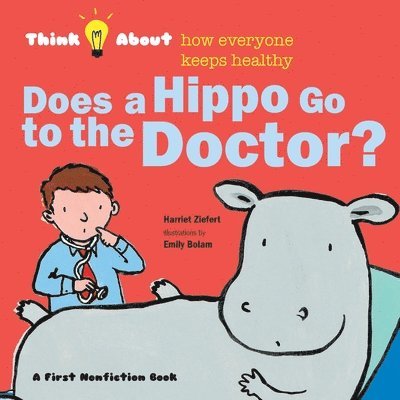 Does a Hippo Go to the Doctor? 1