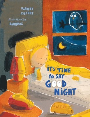 Tireo, Harriet Ziefert - It's Time to Say Good Night, Häftad