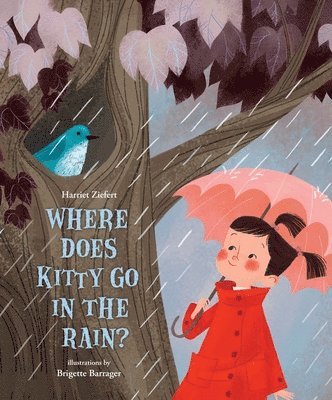 Where Does Kitty Go in the Rain? 1