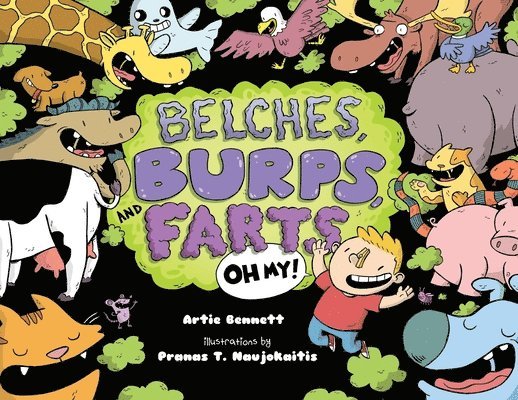 Belches Burps and Farts