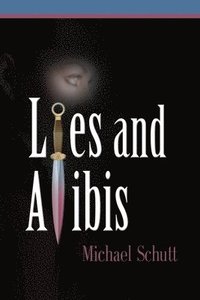 bokomslag Lies and Alibis