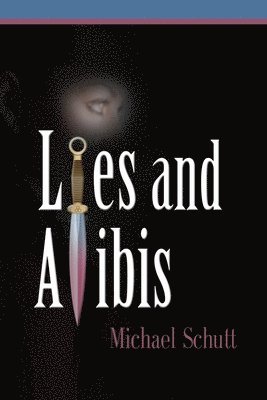 bokomslag Lies and Alibis