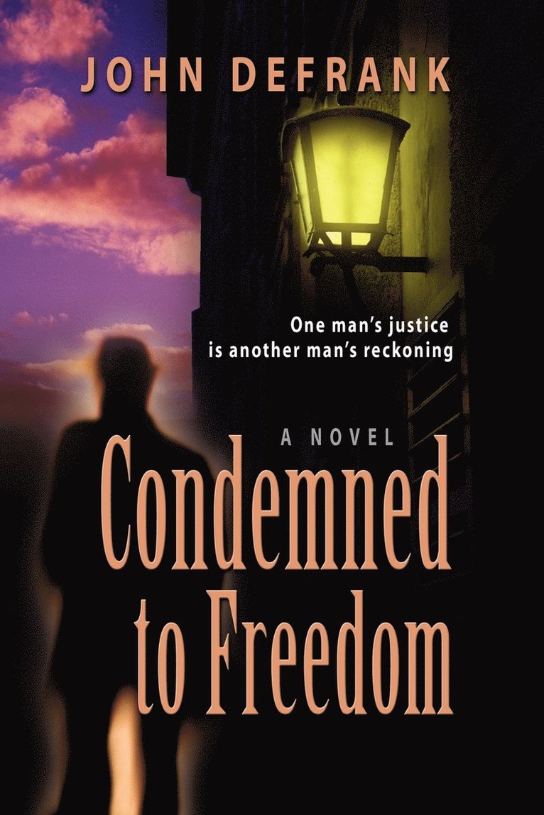 Condemned to Freedom 1