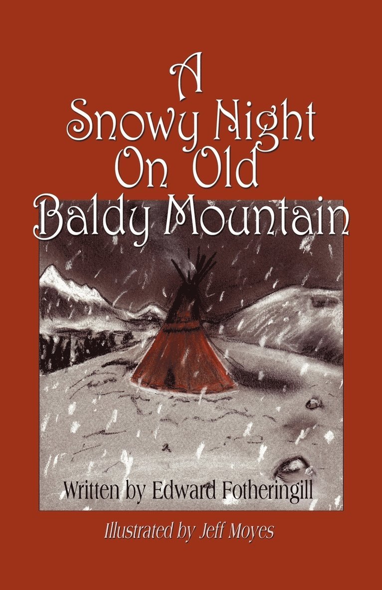 A Snowy Night on Old Baldy Mountain 1