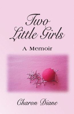 Charon Diane - Two Little Girls, Häftad