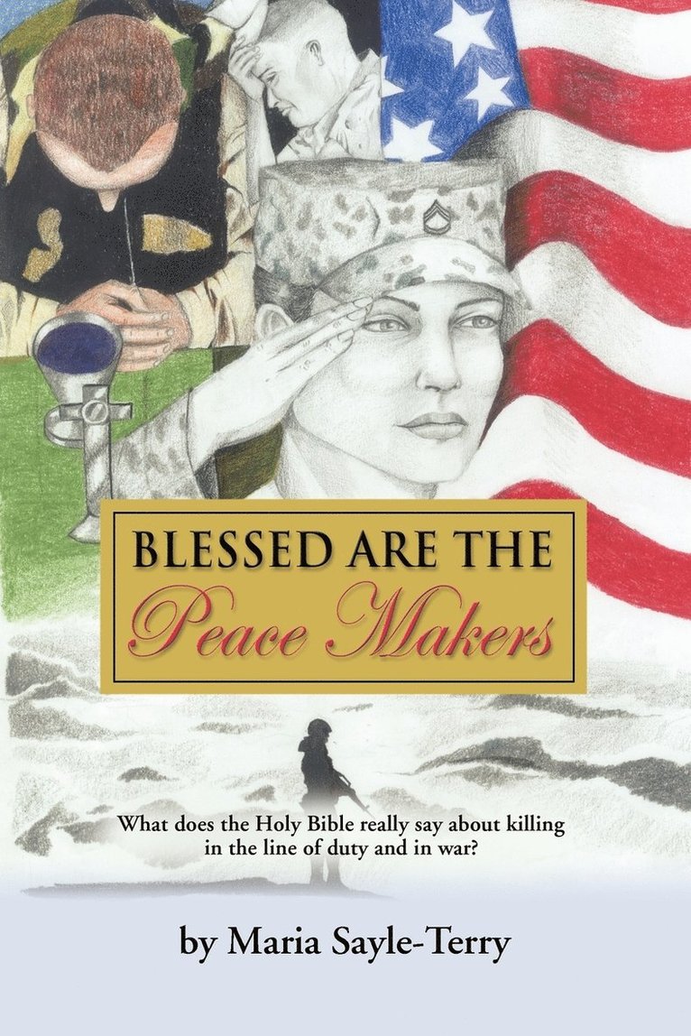 Blessed are the Peacemakers 1