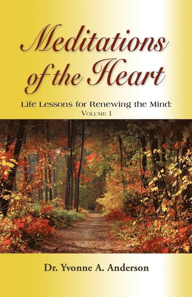 bokomslag Meditations of the Heart