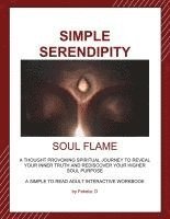 bokomslag Simple Serendipity-Soul Flame