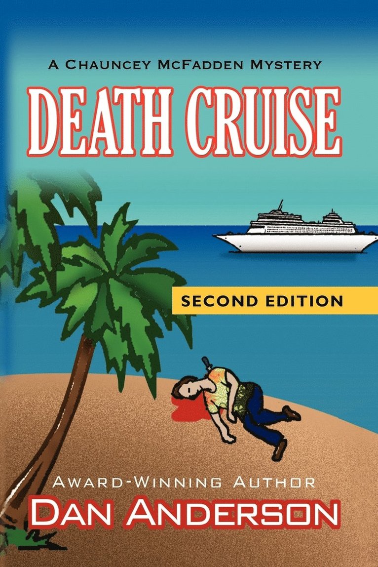 Dan Anderson - DEATH CRUISE - Second Edition, Häftad