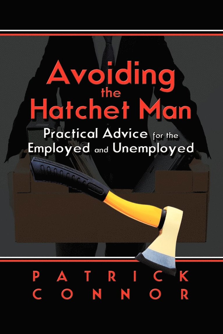 Avoiding the Hatchet Man 1