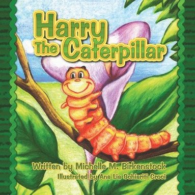 bokomslag Harry the Caterpillar