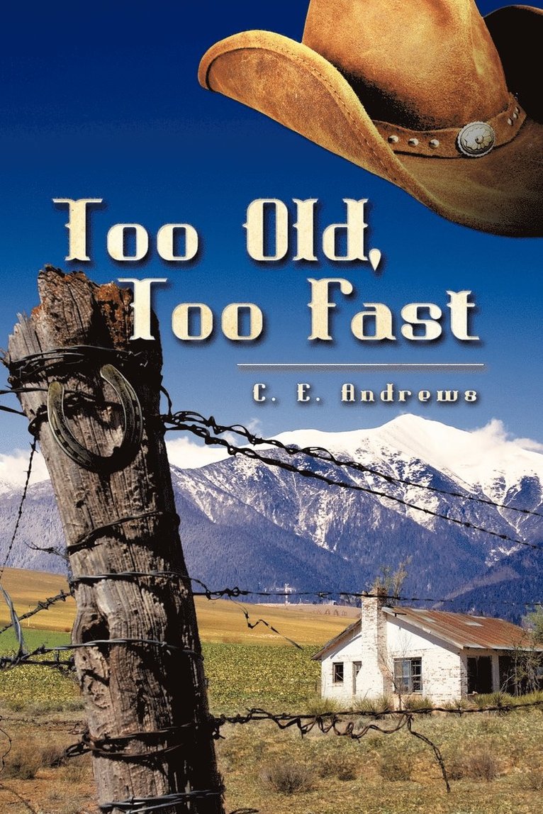 Too Old, Too Fast 1