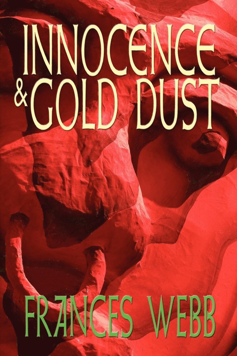 Innocence and Gold Dust 1