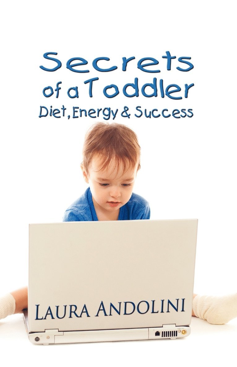 Secrets of a Toddler 1