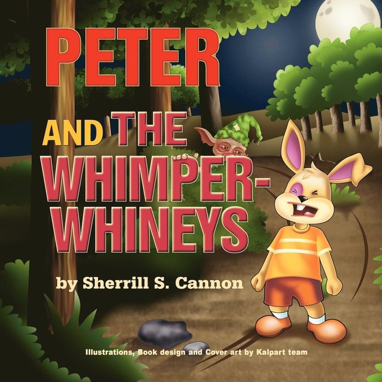 Peter and the Whimper-Whineys 1