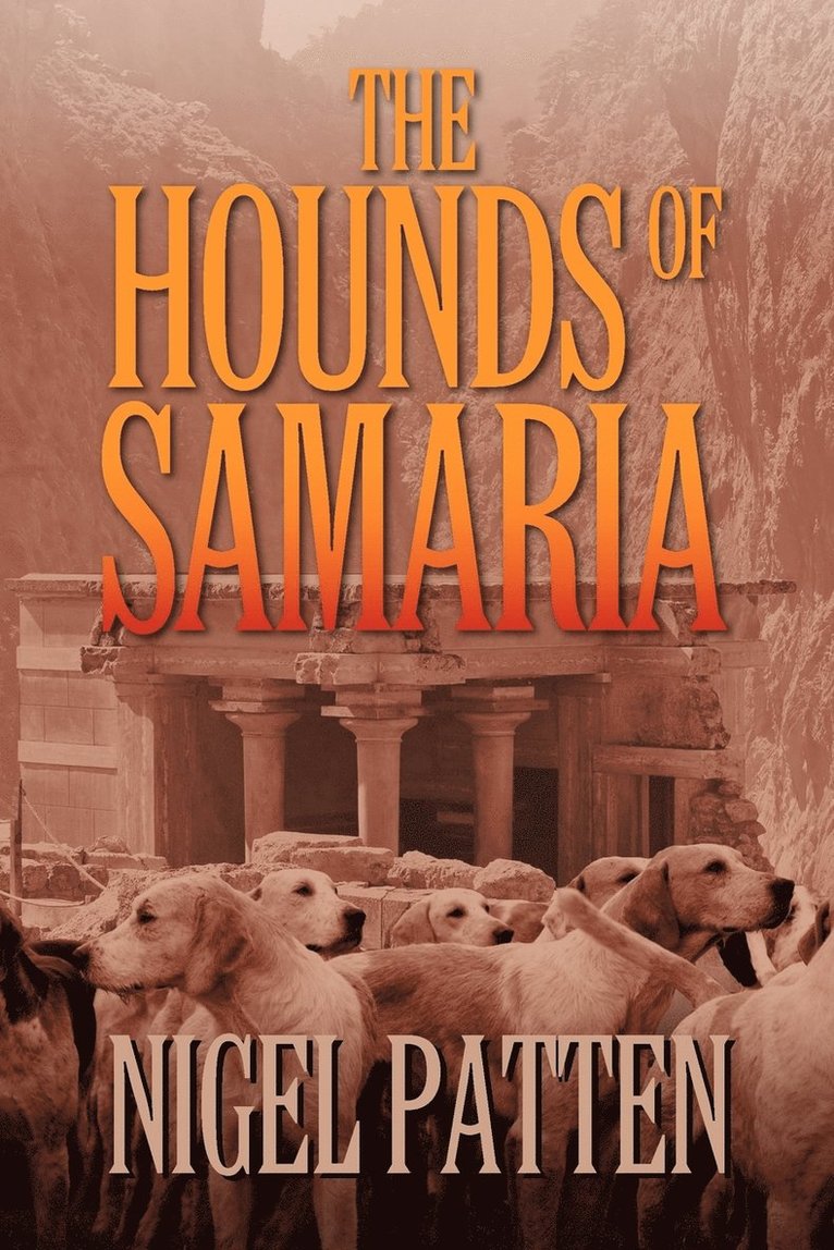 Nigel Patten - Hounds of Samaria, Häftad