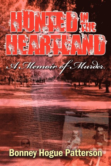 bokomslag Hunted in the Heartland