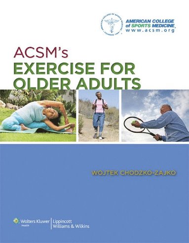 bokomslag ACSM's Exercise for Older Adults