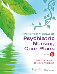 bokomslag Lippincott's Manual of Psychiatric Nursing Care Plans