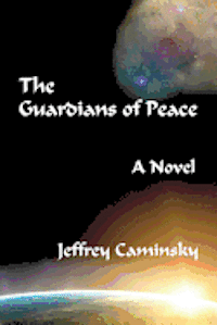 bokomslag The Guardians of Peace