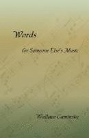 Words for Someone Else's Music 1