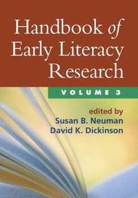 bokomslag Handbook of Early Literacy Research, Volume 3