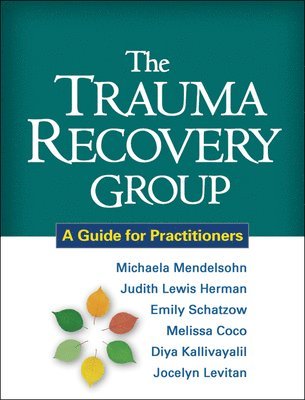 bokomslag The Trauma Recovery Group