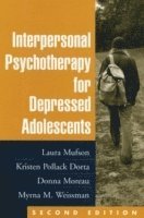 bokomslag Interpersonal Psychotherapy for Depressed Adolescents, Second Edition
