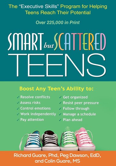 Richard Guare, Peg Dawson, Colin Guare - Smart but Scattered Teens, Häftad
