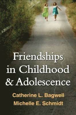 Friendships in Childhood and Adolescence 1