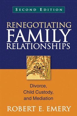 Renegotiating Family Relationships, Second Edition 1