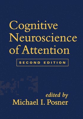 bokomslag Cognitive Neuroscience of Attention, Second Edition
