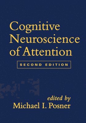 bokomslag Cognitive Neuroscience of Attention, Second Edition