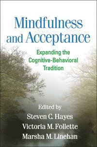 bokomslag Mindfulness and Acceptance