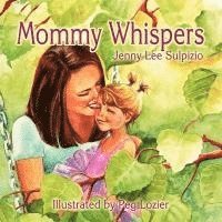 bokomslag Mommy Whispers