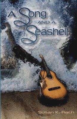 Susan K. Flach - Song and a Seashell, Häftad